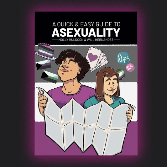 A Quick & Easy Guide to Asexuality